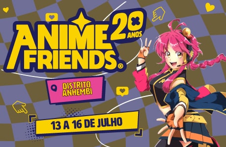 Anime Friends 2023 - Evento terá entrada grátis na quinta-feira (13) -  AnimeNew